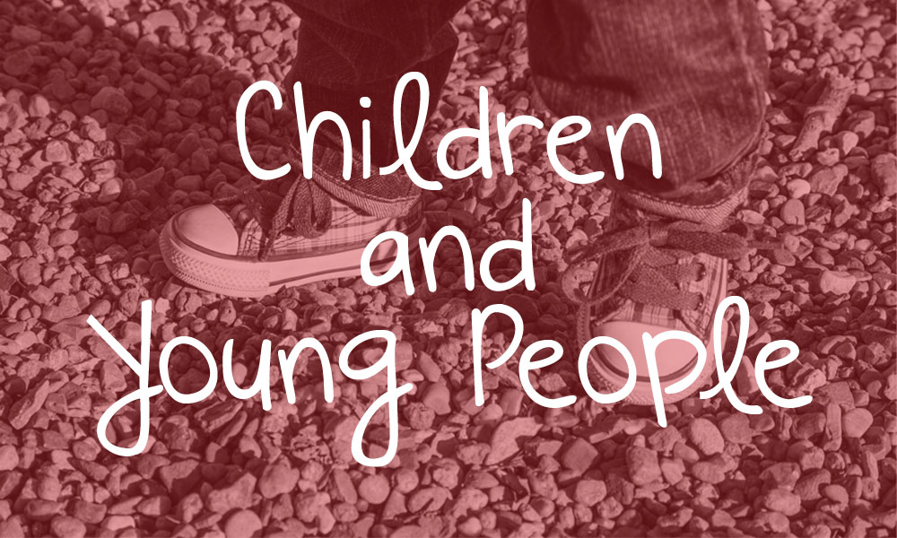 Children and Young People